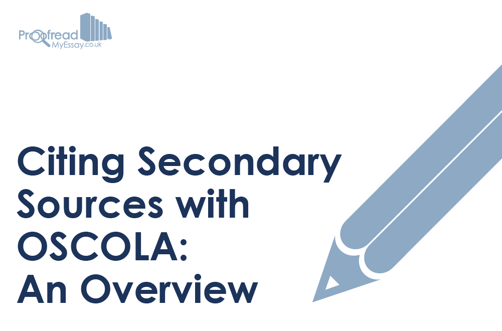 Citing Secondary Sources with OSCOLA: An Overview